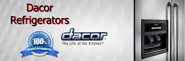 Dacor Refrigerator Repair