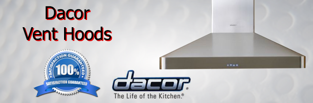 Dacor Vent Hood Repair