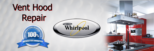 Whirlpool Vent Hood repair 